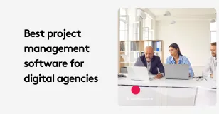 Team discussing project management software for digital agencies in an office.