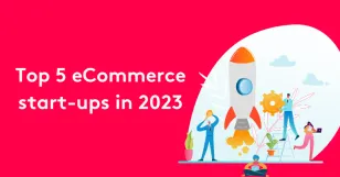 Illustration of top 5 eCommerce start-ups in 2023 with rocket and people