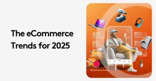 Collage of a man on a phone with eCommerce icons and trends for 2025 on an orange background.