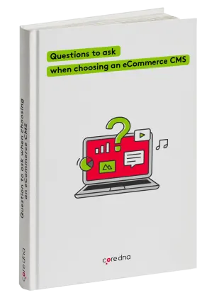 Ebook cover titled 'Questions to ask when choosing an eCommerce CMS' by Coredna
