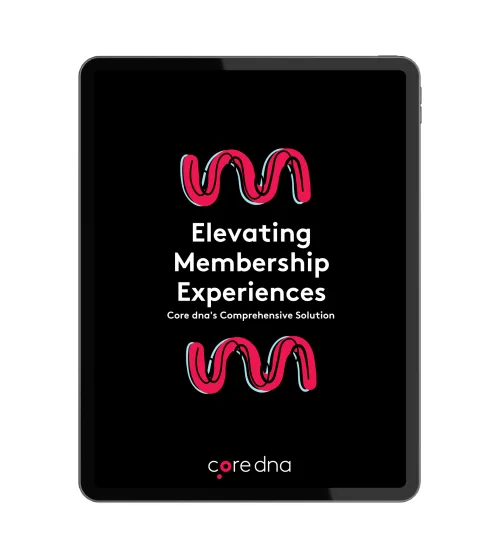Tablet displaying 'Elevating Membership Experiences' by core dna on black background