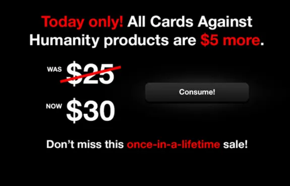 Cards Against Humanity sale with $5 price increase promotion.