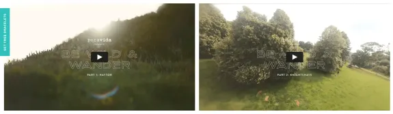 Pura Vida presents Be Wild & Wander landscape videos, parts 1 and 2, in a grassy field.