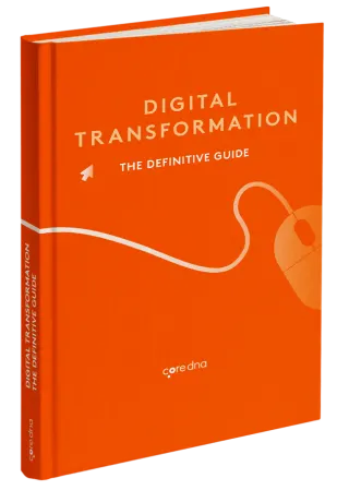 Orange book cover titled 'Digital Transformation: The Definitive Guide' by coredna.