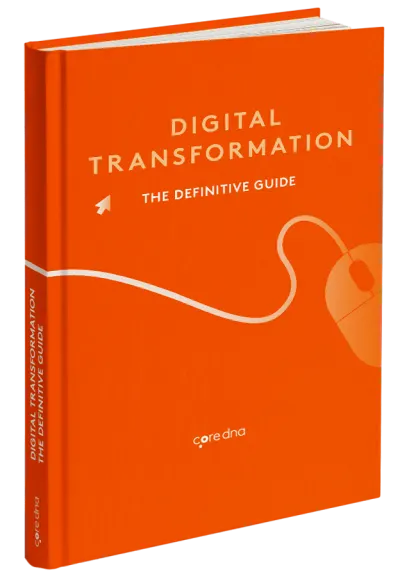 Orange book cover titled 'Digital Transformation: The Definitive Guide' by coredna.