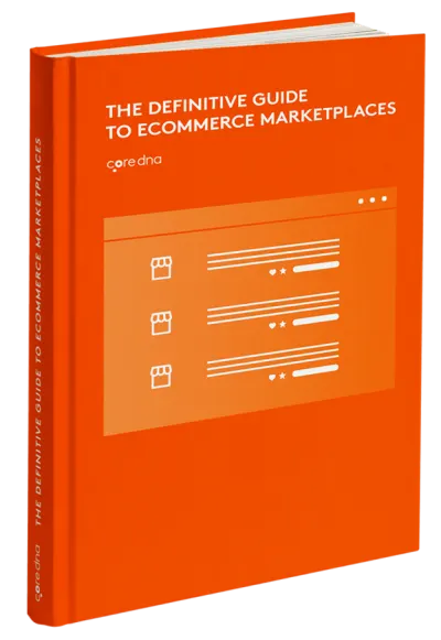 Orange book cover titled 'The Definitive Guide to Ecommerce Marketplaces' by coredna.
